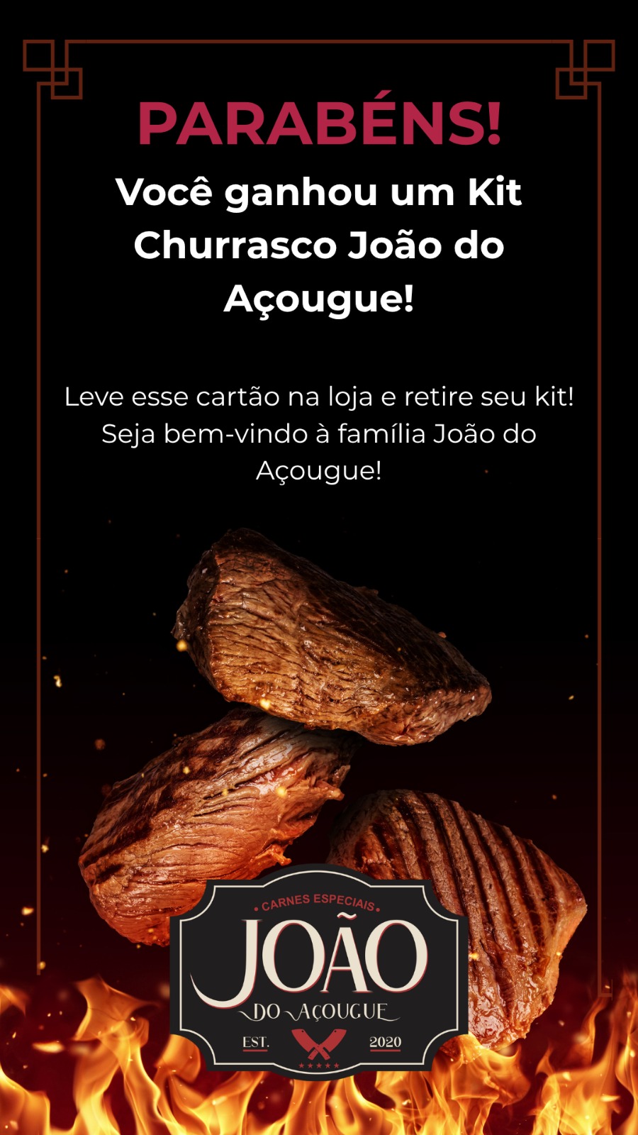 Você ganhou um Kit Churrasco João do Açougue